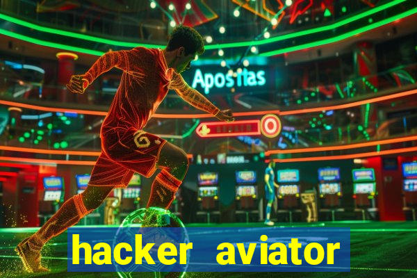 hacker aviator aposta ganha